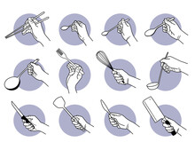 Hand Holding Kitchen Utensils And Cooking Tools. Vector Illustrations Of A Hand Holding Chopsticks, Spoon, Fork, Whisk, Knife, And Spatula.