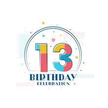 13 Birthday Celebration, Modern 13th Birthday Design