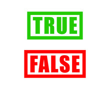 True And False Grunge Style Rubber Stamp Icon Symbol. Vector Illustration Image. Isolated On White Background.