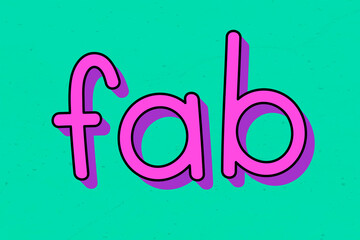 Sticker - Purple fab typography on a green background vector