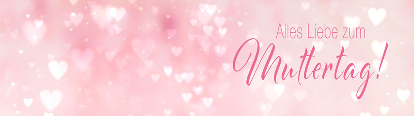 Wall Mural - alles liebe zum muttertag - pink abstract hearts mother's day background with text in german - greet