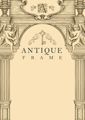 Poster - Antique frame or vintage background with inscription and place for text. Hand-drawn vector illustration in the form of an beautiful facade of an ancient building with angels on an old paper backdrop