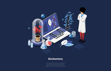 Biochemistry Concept Vector Illustration On Dark Background. Isometric Composition In Cartoon 3D Style With Writing. Male Chemist Character In Robe Near Laptop With Gene Code On Screen, Plants, Tubes