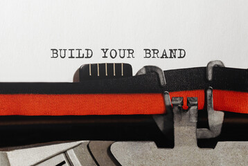 Poster - Text Build Your Brand typed on retro typewriter