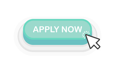 Poster - Apply Now green 3D button in flat style isolated on white background. Vector illustration.