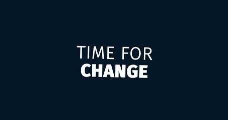 Wall Mural - new job. time for change. animated words. kinetic text animation. intro