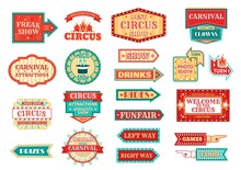 Circus Pointer, Carnival Or Funfair Arrow Signboard Isolated Vector Icons. Circus Clown, Magic Or Freak Show Hand Pointers And Amusement Park Welcome Badges With Chapiteau Tent, Stars, Marquee Lights