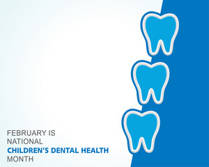 Wall Mural - National Children's Dental Health observed in month of February.