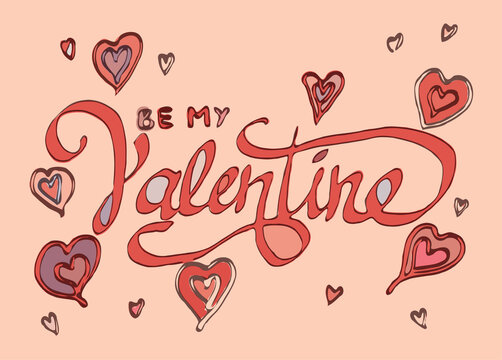 Valentine day hand written phrase with hearts. Vector illustrated lettering for greeting cards.