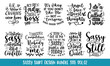 Sassy Shirt Design Bundle SVG VOL.02 Vector quotes 