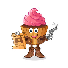 Cup Cake Cowboy Holding Gun And Wanted Poster Illustration. Character Vector