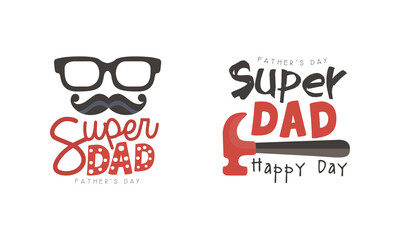 Wall Mural - Happy Super Dad Logo Templates Collection, Fathers Day Retro Labels Cartoon Style Vector Illustration