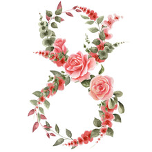 Number Eight, Isolated On A White Background, Decorated With Spring Flowers - Roses, Red Flowers, Leaves, Etc. Illustration For International Women's Day.
