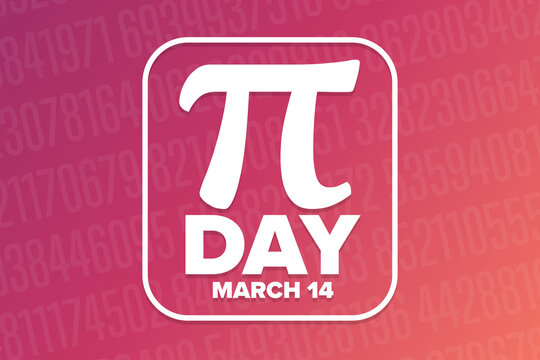 Happy National Pi Day. March 14. Holiday concept. Template for background, banner, card, poster with text inscription. Vector EPS10 illustration.
