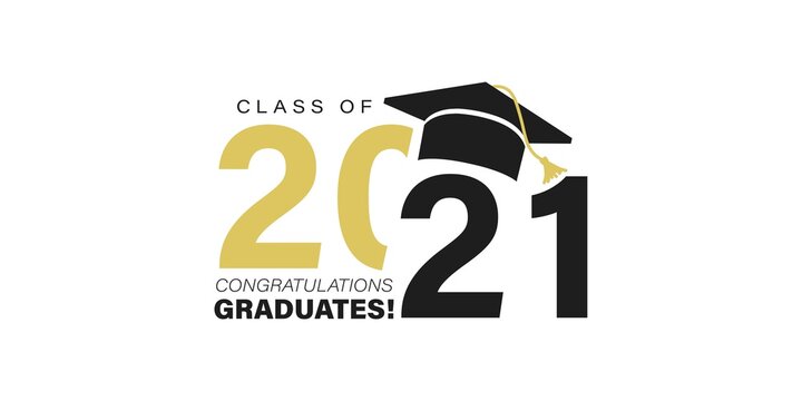 Wall Mural - Class of 2021. Congratulations graduates typography design with black and gold colors. Modern template for graduation ceremony, stamp, seal, print, shirt. Congrats graduates stock vector illustration