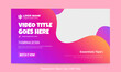 © Exipex_op - Editable video thumbnail design cool gradient thumbnail design for all videos Editable Thumbnail design vector usable in all videos Editable Vector shape, Customizable Thumbnails template for videos
