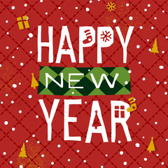 Aufkleber - Festive Christmas background with the inscription Happy New Year. Christmas theme elements: tree, gifts, patterns and snowflakes.