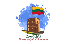 Translation: February 16, Lithuanian State Restoration Day. Happy Independence Day With National Landmark Vector Illustration. Suitable For Greeting Card, Poster And Banner. 