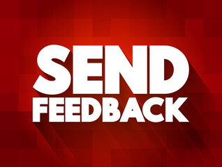 Poster - Send Feedback text quote, concept background