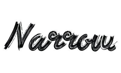 Fototapete - Narrow Black Text Hand written Brush font drawn phrase Typography decorative script letter on the White background for sayings