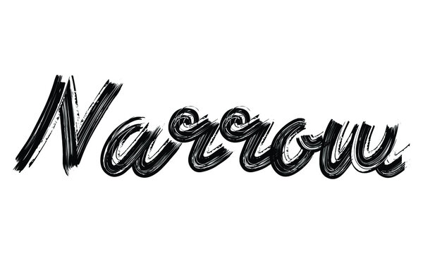 Narrow Black Text Hand written Brush font drawn phrase Typography decorative script letter on the White background for sayings