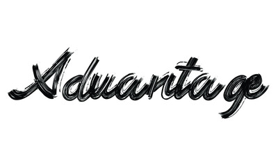 Poster - Advantage Typography Black Text Hand written Brush font drawn phrase decorative script letter on the White background for sayings