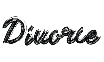 Poster - Divorce Typography Black Text Hand written Brush font drawn phrase decorative script letter on the White background for sayings