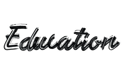 Poster - Education Typography Black Text Hand written Brush font drawn phrase decorative script letter on the White background for sayings