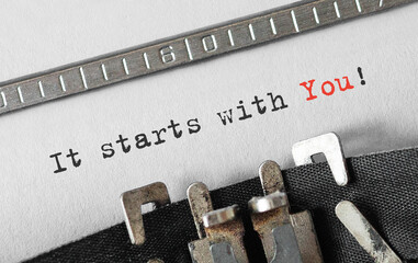 Aufkleber - Text It starts with You typed on retro typewriter