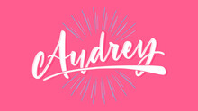 Audrey Name Vector Typography With Burst