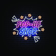 © noviyanita - Pop-up shop door neon sign