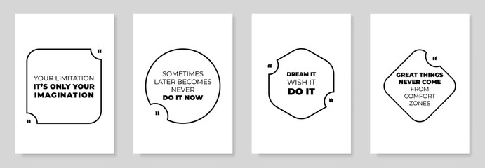 Wall Mural - Set Of 4 Motivational Inspirational Quotes. Vector illustration