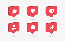 Social Media Notification Icons In 3d Speech Bubbles Like Love Comment Share Follower Seen Icon