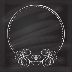 Wall Mural - Vector round dotted frame with clover decoration on a chalkboard background