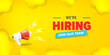 We are hiring advertising horizontal banner with a megaphone on yellow background. Banner with a megaphone for promoting your announcement