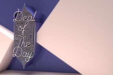 Wall Mural - Deal of The Day Calligraphic Text 3D Render illustration Design.