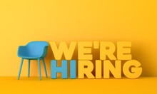 We Are Hiring Job Opportunity Message. 3D Rendering