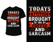 © Graphicyes - today's attitude brought to you by coffee and sarcasm t-shirt design, t-shirt design template, mug, wall art,
