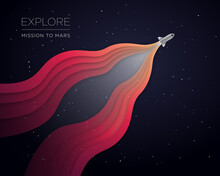Space Flight, Mission To Mars With Rocket Waves In A Star Filled Sky