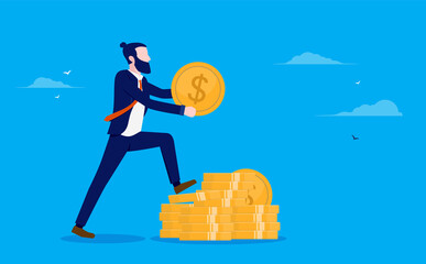Poster - Businessman with stack of coins - Man lifting coin and stepping on money. Business economy and finance concept. Vector illustration.