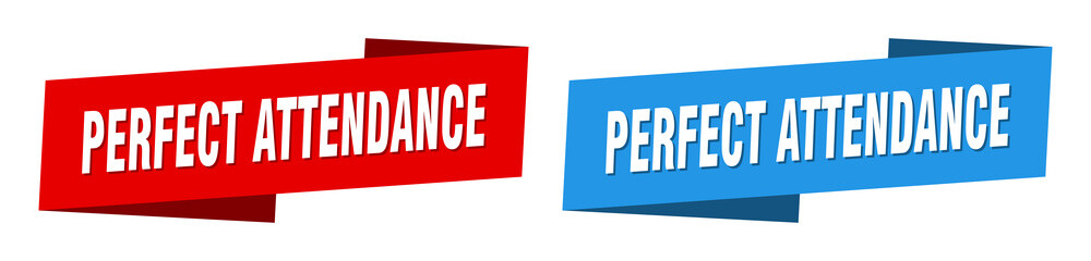 Wall Mural - perfect attendance banner. perfect attendance ribbon label sign set