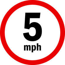 5 Mph Vehicle Speed Limit Sign. Traffic Signs And Symbols.