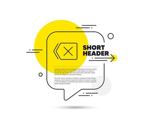 Poster - delete line icon. speech bubble vector concept. remove sign. cancel or close symbol. remove line ico