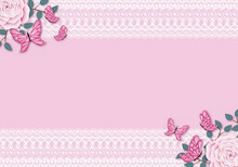 Pink Vintage Background With White Lace Frame. Pastel Colored Rose With Leafy Branches And Flying Butterfly Decoration. Copy Space For The Text.