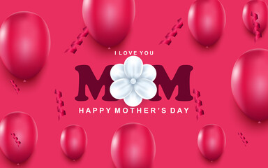 Poster - Happy mother's day greeting card. Pink air balloons, confetti and white flower in center. Holiday congratulation vector illustration. Art realism, beautiful web banner with realistic 3d elements.
