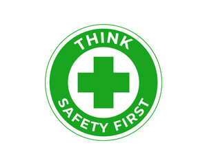 Safety First Symbol In Vector, Easy To Use And Print Design Templates