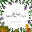 © Kseniia - Hand drawn thyme frame with the bowl with dried herbs and essential oil bottle isolated on white background. Vector illustration in colored sketch style.