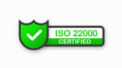 Poster - ISO 22000 certified green badge. Flat design stamp isolated on white background. Motion graphic.