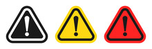 Caution Icons Set, Exclamation Mark, Warning Signs. Isolated Attention Triangle Symbols On White Background. Warning Alert Error Concept: Black, Yellow, Red Color. Vector To PNG Design.