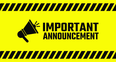 Wall Mural - important announcement sign on white background	